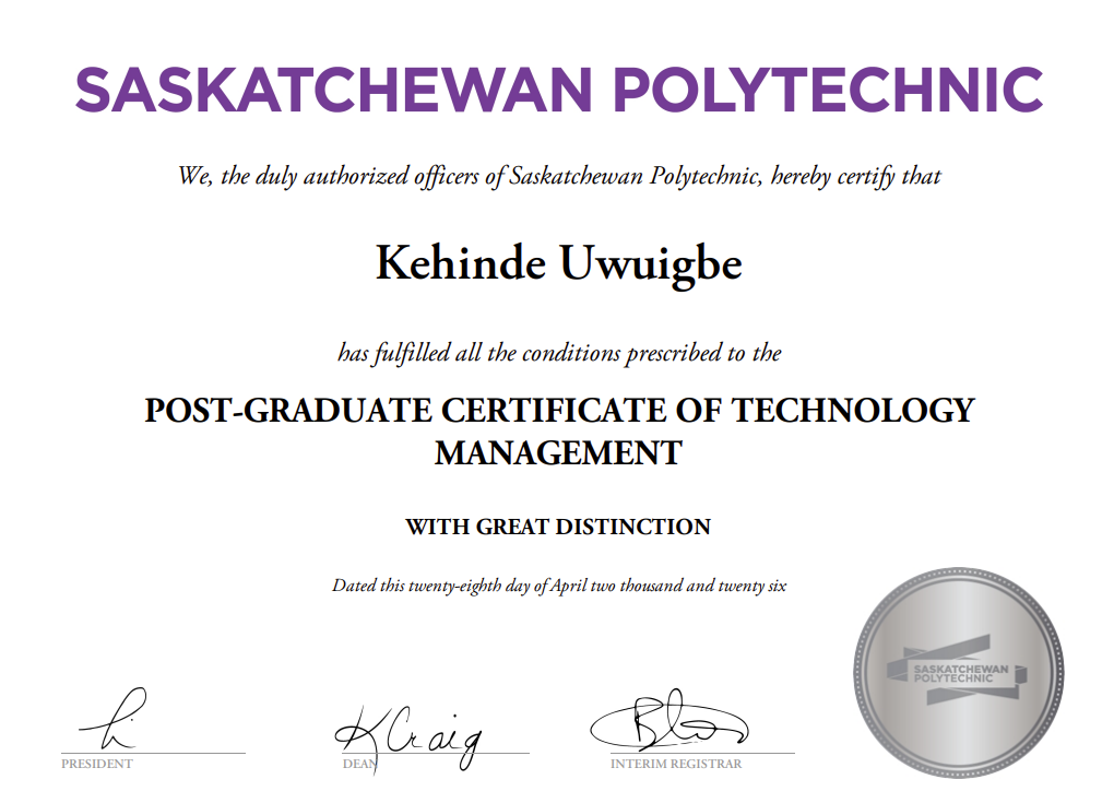 Post-Graduate Certificate of Technology Management from Saskatchewan Polytechnic